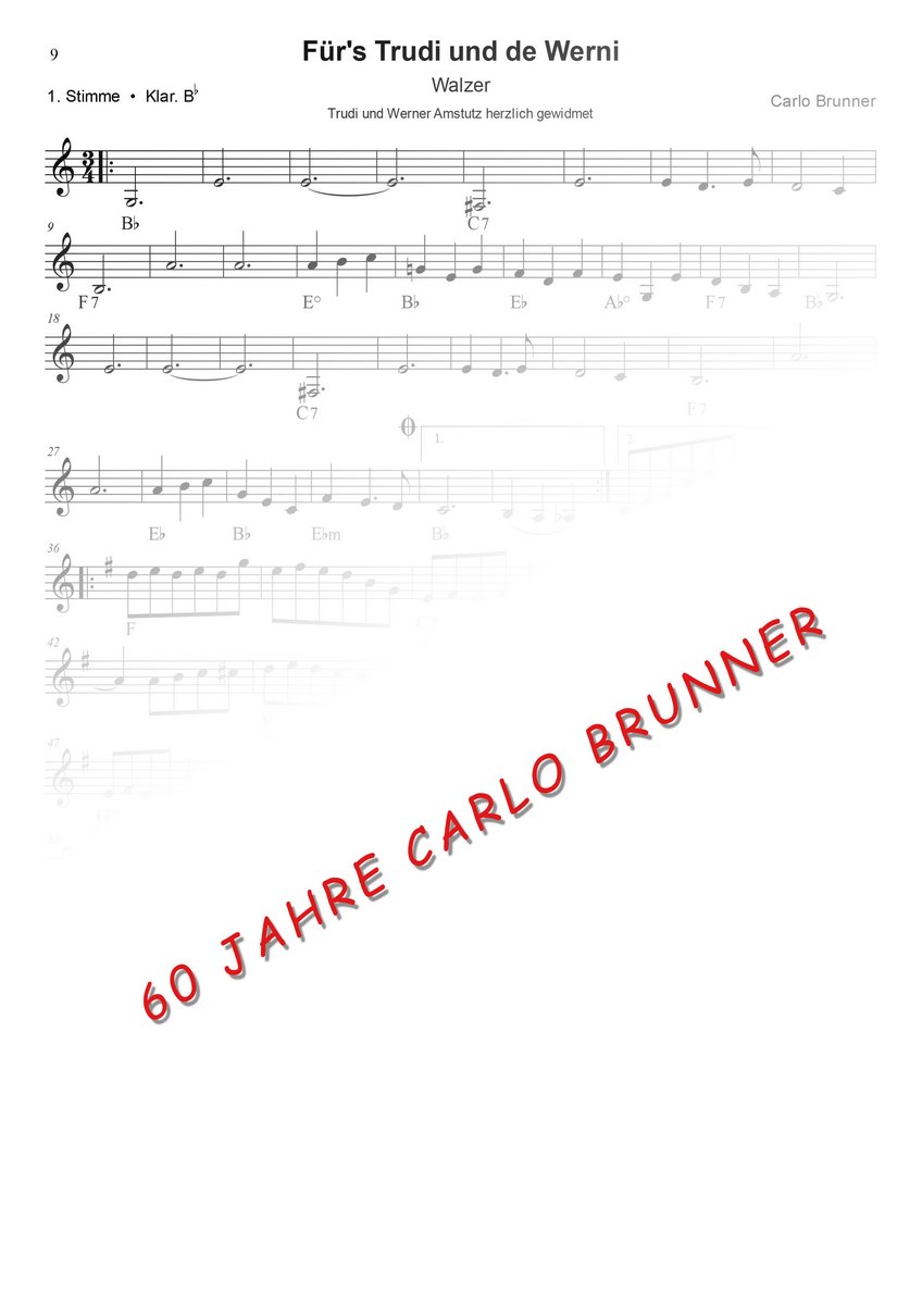 Für's Trudi und de Werni Walzer Notenbuch 60 Jahre Carlo Brunner / Artikel Nr. 10-55-009-DL-NB