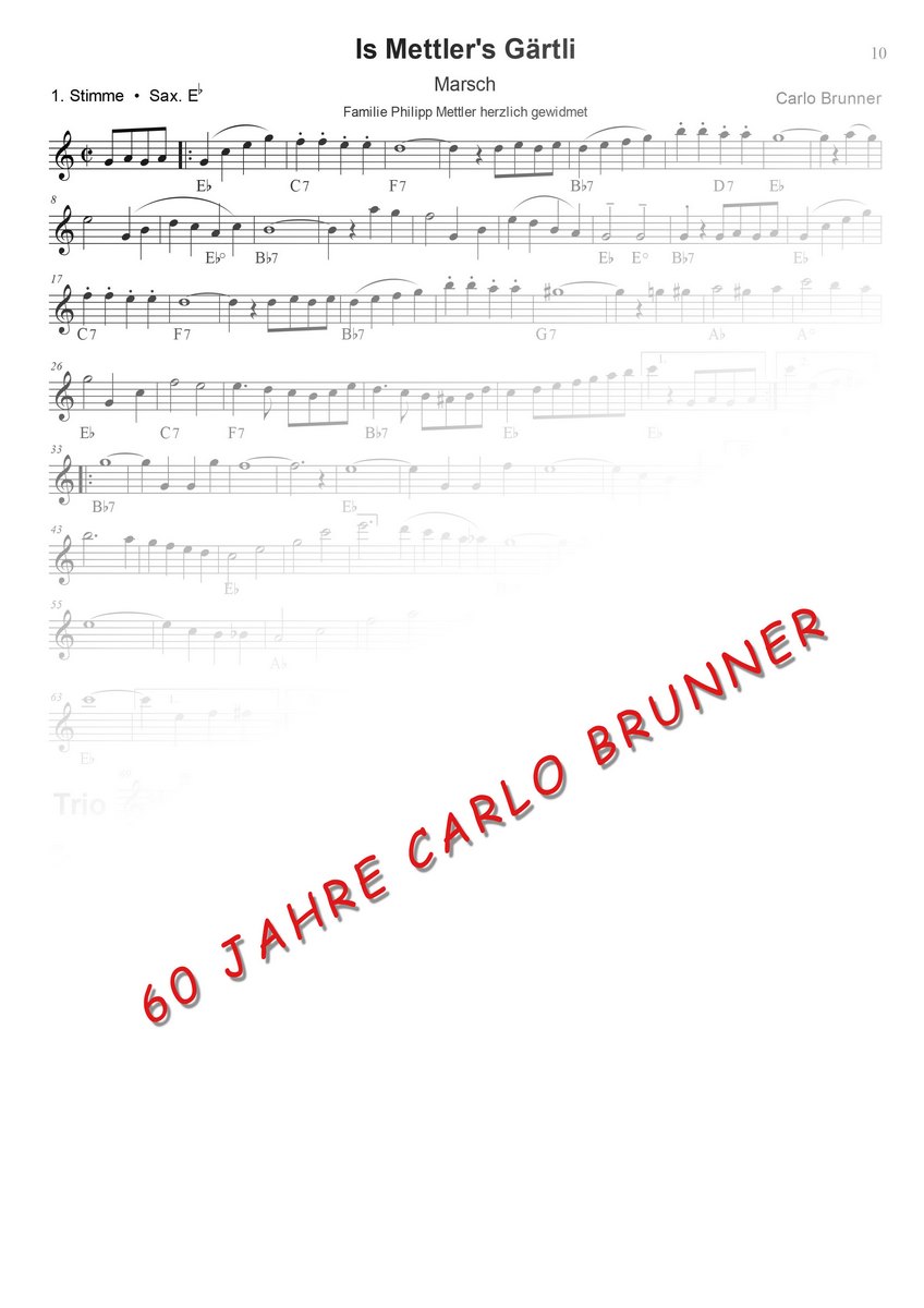 Is Mettler's Gärtli Marsch Notenbuch 60 Jahre Carlo Brunner / Artikel Nr. 10-55-010-DL-NB