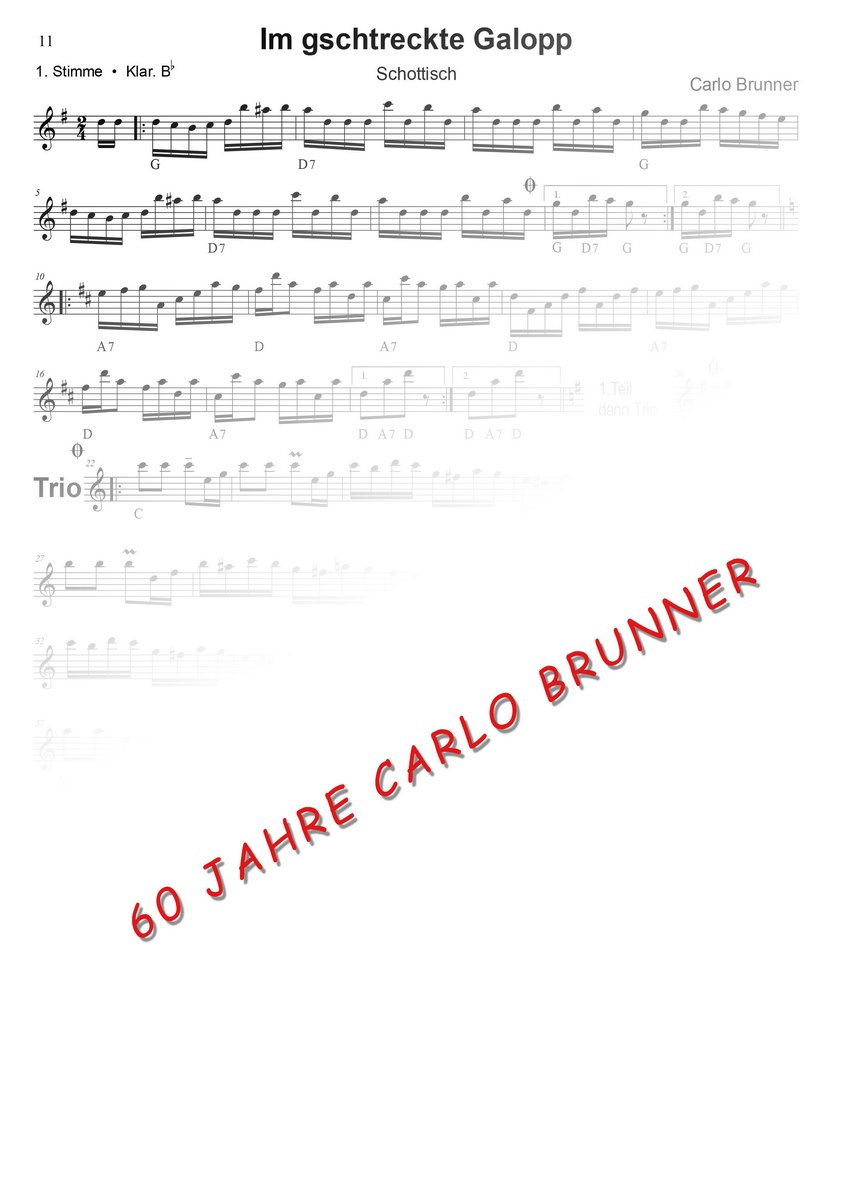 Im gschtreckte Galopp Schottisch Notenbuch 60 Jahre Carlo Brunner / Artikel Nr. 10-55-011-DL-NB
