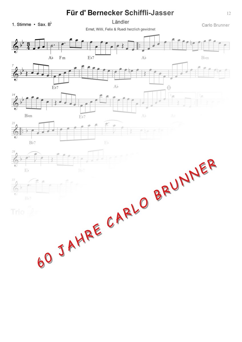 Für d'Bernecker Schiffli-Jasser Ländler Notenbuch 60 Jahre Carlo Brunner / Artikel Nr. 10-55-012-DL-NB