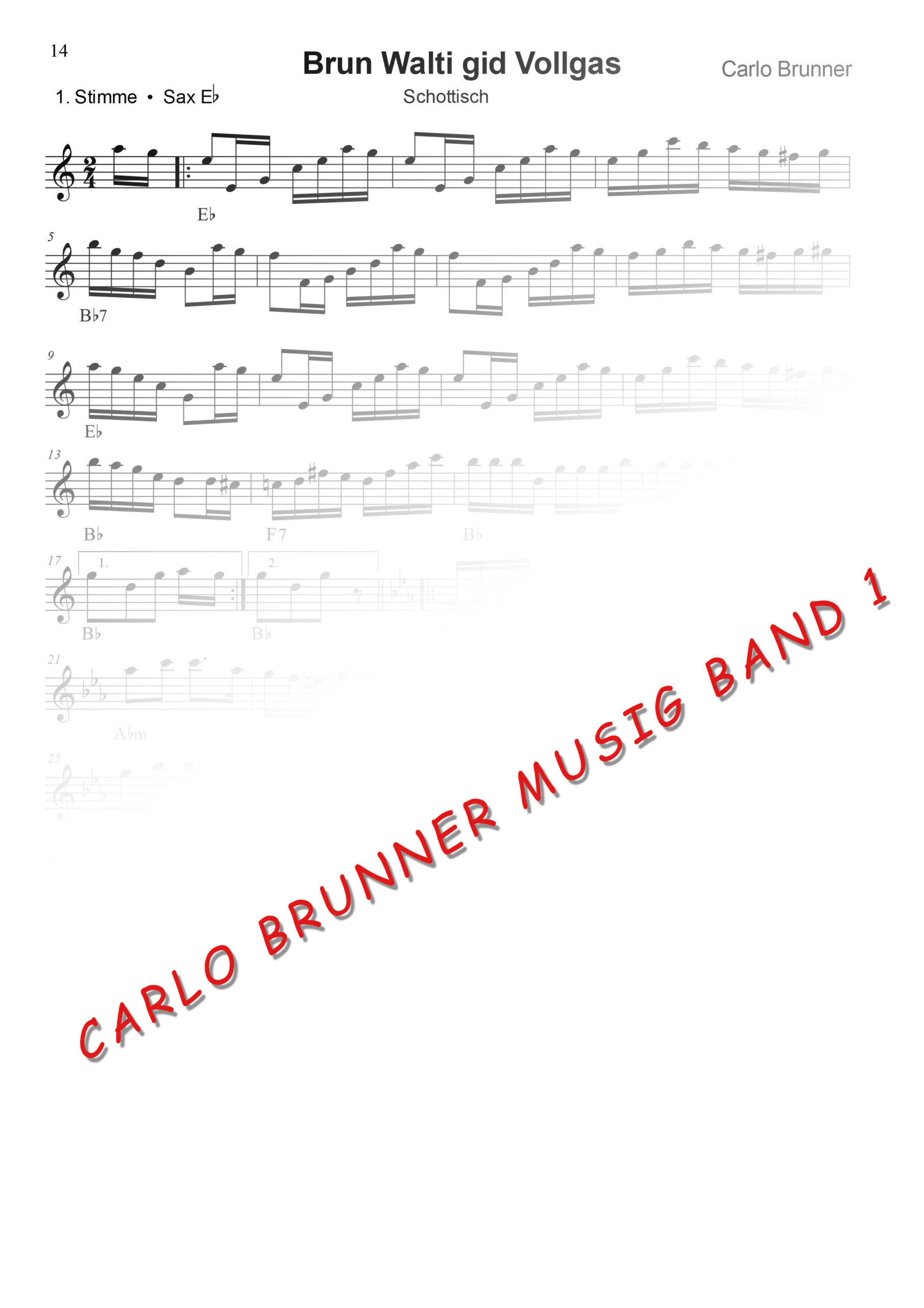 Brun Walti gid Vollgas Schottisch Carlo Brunner Musig Band1 / Artikel Nr. 61-55-011-DL-NB