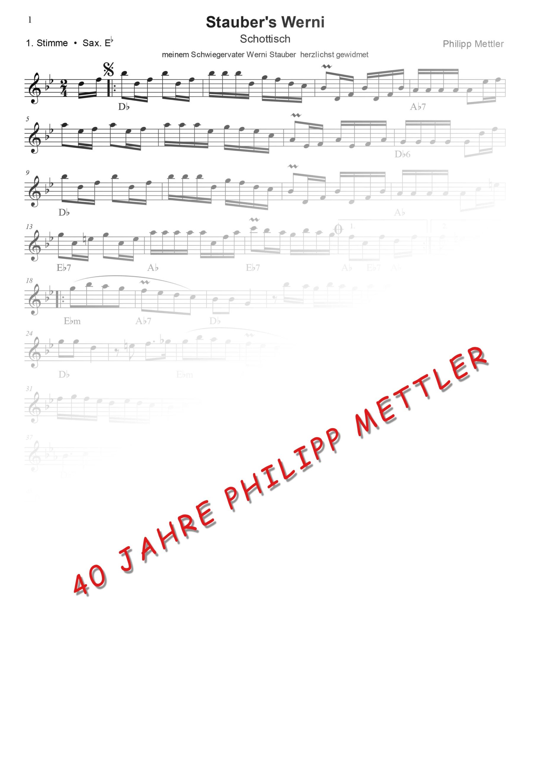 Stauber's Werni-Schottisch NOTENMAPPE 40 JAHRE PHILIPP METTLER Artikelnummer: 20-75-001-DL-NB