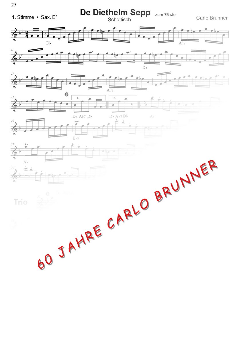 De Diethelm-Sepp Schottisch Notenbuch 60 Jahre Carlo Brunner / Artikel Nr. 10-55-025-DL-NB