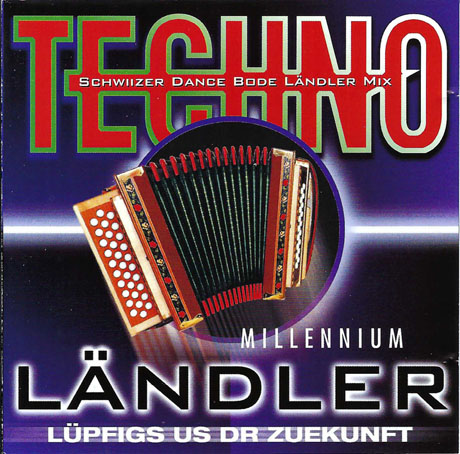 Techno Millenium-Ländler